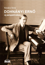 Kovács Ilona: Dohnányi Ernő új perspektívában